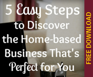 start a blog - FREE DOWNLOAD - 5 easy steps to home-based business 